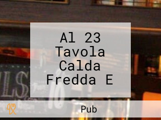 Al 23 Tavola Calda Fredda E