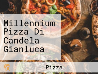 Millennium Pizza Di Candela Gianluca