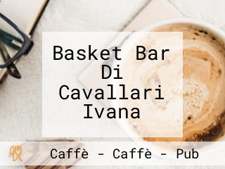 Basket Bar Di Cavallari Ivana