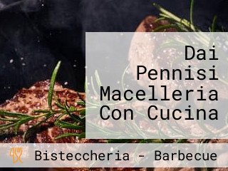 Dai Pennisi Macelleria Con Cucina