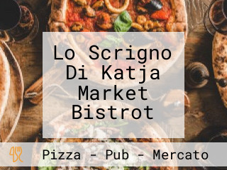 Lo Scrigno Di Katja Market Bistrot