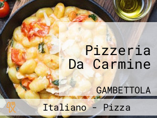 Pizzeria Da Carmine