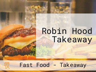 Robin Hood Takeaway