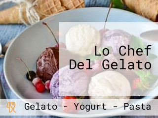 Lo Chef Del Gelato