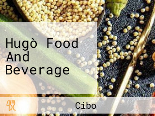 Hugò Food And Beverage