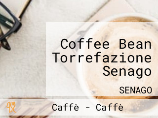 Coffee Bean Torrefazione Senago