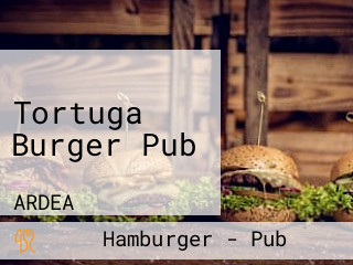 Tortuga Burger Pub