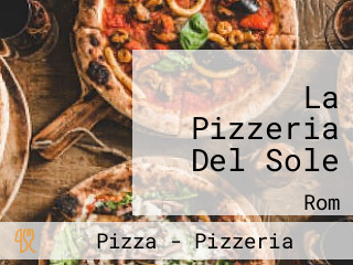 La Pizzeria Del Sole