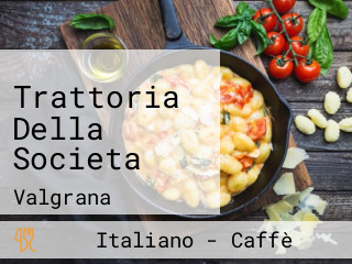 Trattoria Della Societa