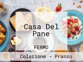 Casa Del Pane