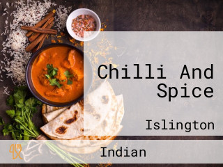 Chilli And Spice