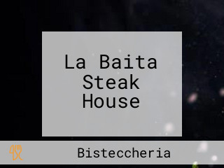 La Baita Steak House