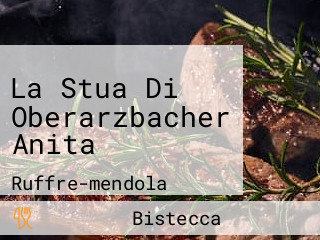 La Stua Di Oberarzbacher Anita