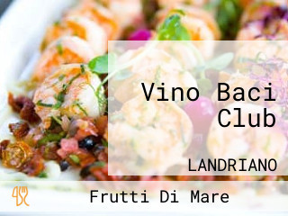 Vino Baci Club