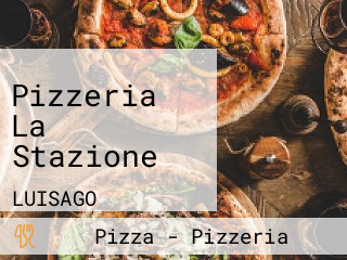 Pizzeria La Stazione