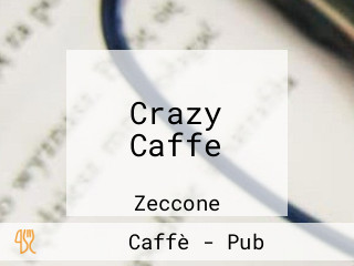 Crazy Caffe