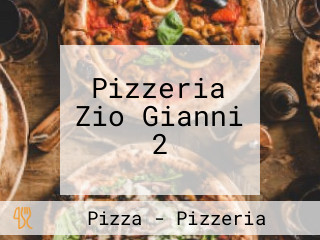 Pizzeria Zio Gianni 2