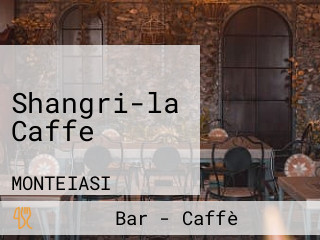 Shangri-la Caffe