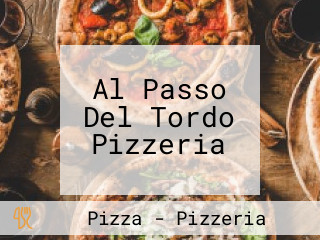 Al Passo Del Tordo Pizzeria