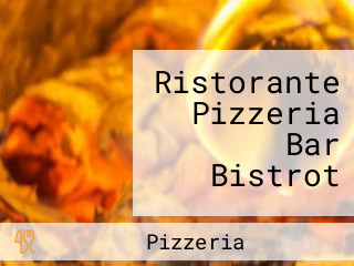 Ristorante Pizzeria Bar Bistrot