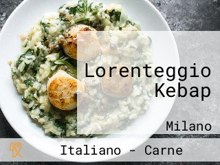 Lorenteggio Kebap