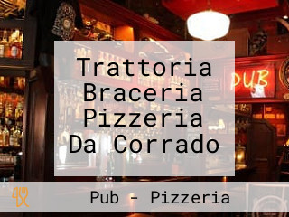 Trattoria Braceria Pizzeria Da Corrado