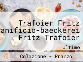 Trafoier Fritz Panificio-baeckerei Fritz Trafoier