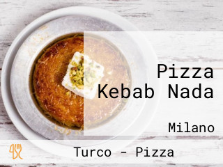 Pizza Kebab Nada