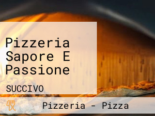 Pizzeria Sapore E Passione