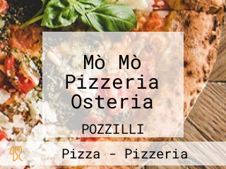 Mò Mò Pizzeria Osteria