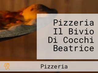 Pizzeria Il Bivio Di Cocchi Beatrice