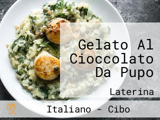 Gelato Al Cioccolato Da Pupo