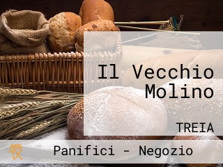 Il Vecchio Molino