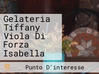 Gelateria Tiffany Viola Di Forza Isabella