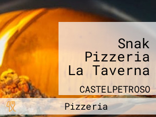 Snak Pizzeria La Taverna