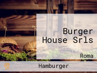 Burger House Srls