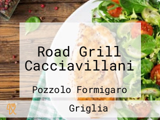 Road Grill Cacciavillani