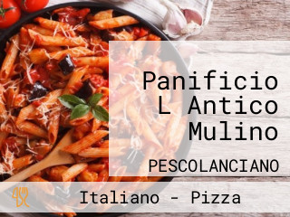 Panificio L Antico Mulino