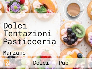 Dolci Tentazioni Pasticceria