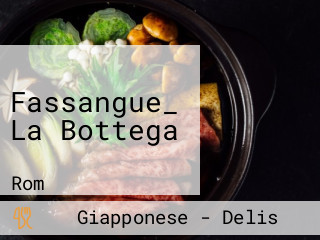 Fassangue_ La Bottega