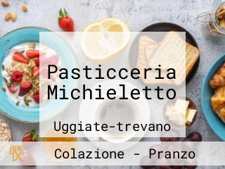 Pasticceria Michieletto