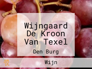 Wijngaard De Kroon Van Texel