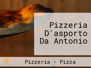 Pizzeria D'asporto Da Antonio