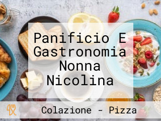 Panificio E Gastronomia Nonna Nicolina