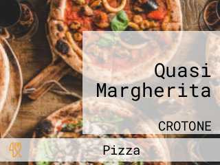 Quasi Margherita