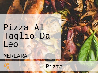 Pizza Al Taglio Da Leo