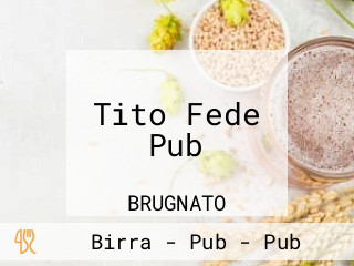 Tito Fede Pub