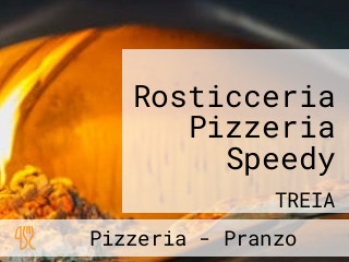 Rosticceria Pizzeria Speedy