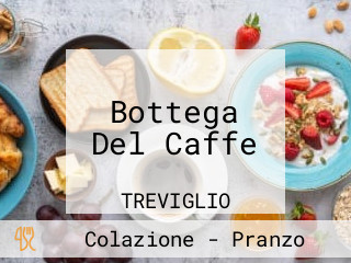 Bottega Del Caffe