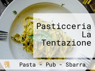 Pasticceria La Tentazione